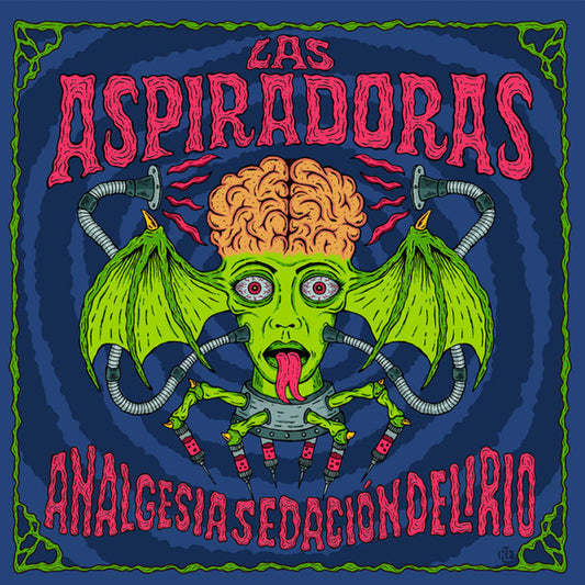 Las Aspiradoras - Analgesia Sedación Delirio LP