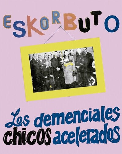 Eskorbuto - Los Demenciales Chicos Acelerados DOUBLE CASSETTE BRAND NEW