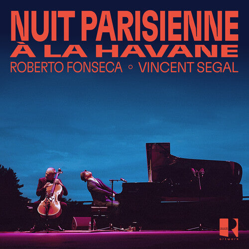 Roberto Fonseca , Vincent Segal - Nuit Parisienne A La Havane LP