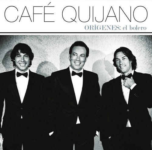 Café Quijano - Orígenes: El Bolero LP