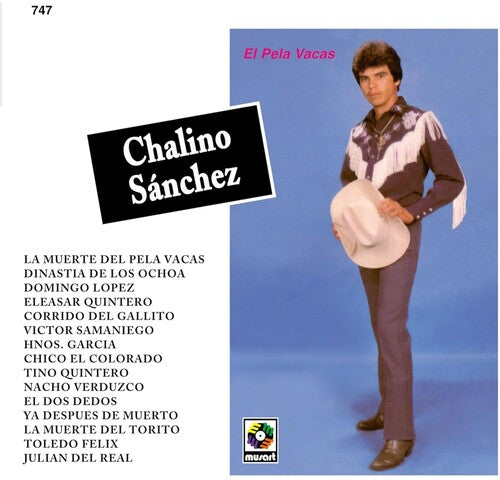 Chalino Sanchez - El Pela Vacas LP